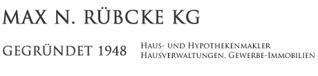 MAX N. RÜBCKE KG - gegründet 1948 - Haus- und Hypothekenmakler, Hausverwaltungen, Gewerbeimmobilien